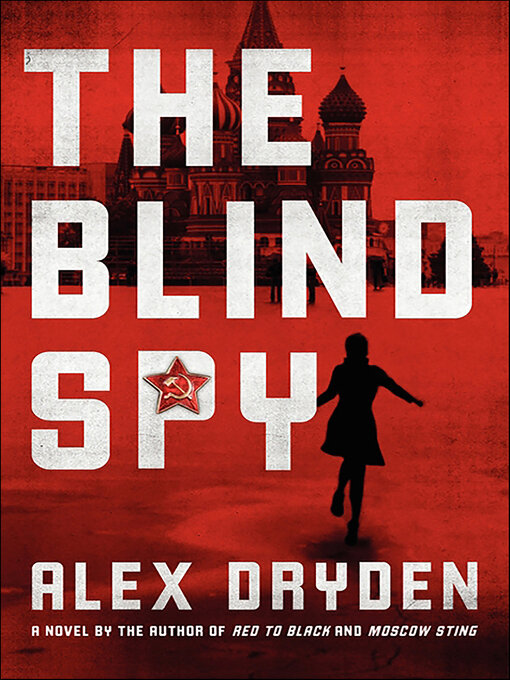 Title details for The Blind Spy by Alex Dryden - Wait list